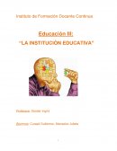 Instituciones e institución educativa