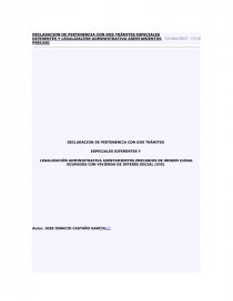 DECLARACION DE PERTENENCIA CON DOS TRÁMITES ESPECIALES DIFERENTES Y LEGALIZACIÓN ADMINISTRATIVA ASENTAMIENTOS PRECARIOS DE ORIGEN ILEGAL OCUPADOS CON VIVIENDA DE INTERÉS SOCIAL (VIS). Página 1