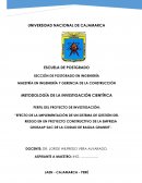 EFECTO DE LA IMPLEMENTACIÓN DE UN SISTEMA DE GESTIÓN DEL RIESGO EN UN PROYECTO CONSTRUCTIVO DE LA EMPRESA GRUSAAP SAC DE LA CIUDAD DE BAGUA GRANDE