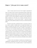 Oda a " ¿Para qué vivir si vamos a morir? "