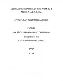LITERATURA Y CONTEMPONAREIDAD 500 AÑOS FREGADOS PERO CRISTIANOS