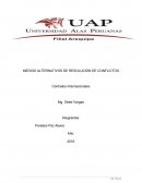 MEDIOS ALTERNATIVOS DE RESOLUCIÓN DE CONFLICTOS Contratos Internacionales