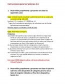 Intrucciones Desarrollar grupalmente y presentar en clase los siguientes casos