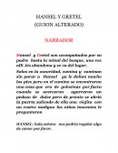 HANSEL Y GRETEL (GUION ALTERADO)
