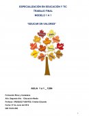 TRABAJO FINAL MODELO 1 A 1 “EDUCAR EN VALORES”