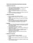 TOPICOS PARA DEFINICIÓN DE POLÍTICAS DE CAJA CHICA