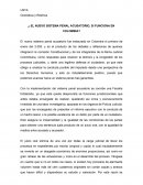 EL NUEVO SISTEMA PENAL ACUSATORIO, SI FUNCIONA EN COLOMBIA