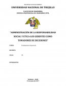 Administración de la responsabilidad social y etica - los gerentes como tomadores de decisiones