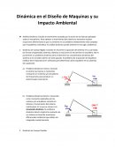 Dinámica en el Diseño de Maquinas y su Impacto Ambiental