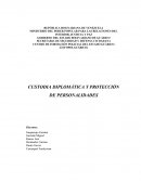 CUSTODIA DIPLOMÁTICA Y PROTECCIÓN DE PERSONALIDADES