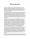 La ética en nuestras ventas es algo esencial ya que con esta le podemos brindar nuestra confianza al cliente