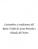 Costumbres y tradiciones del Reino Unido de Gran Bretaña e Irlanda del Norte