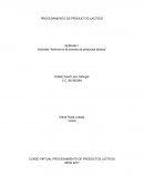 SEMANA 1 Actividad “Aditivos en el proceso de productos lácteos”