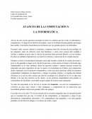AVANCES DE LA COMPUTACIÓN Y LA INFORMÁTICA.
