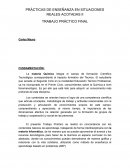 PRÁCTICAS DE ENSEÑANZA EN SITUACIONES REALES ACOTADAS II