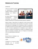 Tutoría es el conjunto de procesos de asesoramiento al estudiante orientado a identificar los factores y situaciones que dificultan su aprendizaje.