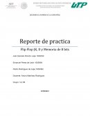 Reporte de practica Flip Flop JK, D y Memoria de 8 bits