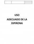 USO ADECUADO DE LA DIPIRONA