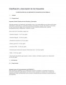 Clasificación y descripción de los Impuestos CLASIFICACIÓN DE LOS IMPUESTOS PAGADOS EN GUATEMALA