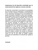 Importancias de del desarrollo sustentable para la conservación de las regiones y recursos naturales