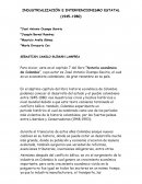 INDUSTRIALIZACIÓN E INTERVENCIONISMO ESTATAL
