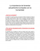 La importancia de fomentar actualmente la empatía con la humanidad