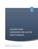 Liquido para vapeador con uso de expectorante