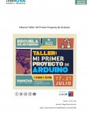 Informe Taller: Mi Primer Proyecto de Arduino