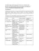 Actividad Investigativa, 30%, entrega agosto 17 hasta las once y media de la noche.