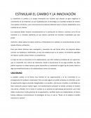 ESTIMULAR EL CAMBIO Y LA INNOVACIÓN