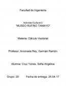 Actividad Cultural 2 “Museo Rufino Tamayo”