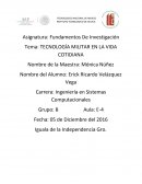 TECNOLOGÍA MILITAR EN LA VIDA COTIDIANA