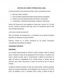 HISTORIA DEL DINERO INTERNACIONAL (2002)