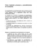 Cómo es que se puede implantar procesos y procedimientos en la empresa
