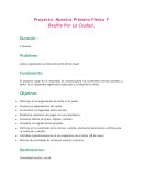 Proyecto: Nuestra Primera Fiesta Y Desfile Por La Ciudad.