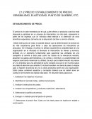 PRECIO: ESTABLECIMIENTO DE PRECIO, SENSIBILIDAD, ELASTICIDAD, PUNTO DE QUIEBRE, ETC