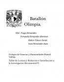 Batallon olimpia.Taller de Lectura y Redaccion e Introduccion a la Investigacion Documental IV