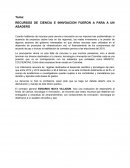 RECURSOS DE CIENCIA E INNVOACION FUERON A PARA A UN ASADERO