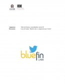 Caso de Estudio “Bluefin Labs: La adquisición por Twitter”