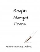 Segun margot frank