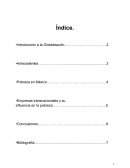 ¿Qué es la globalización y cuál es su influencia en la economía mexicana?
