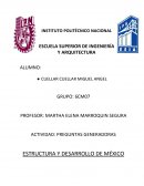 Actividad: preguntas generadoras. Estructura y desarrollo de México