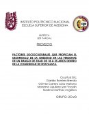 FACTORES SOCIOCULTURALES QUE PROPICIAN EL DESARROLLO DE LA OBESIDAD EN LAS PERSONAS DE UN RANGO DE EDAD DE 18 A 25 AÑOS DENTRO DE LA COMUNIDAD DE IZTAPALAPA