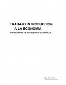 Ecoomia Componentes de los objetivos económicos