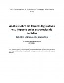 Análisis sobre las técnicas legislativas y su impacto en las estrategias de cabildeo