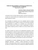 FORMACION COMO TRNSMISION, UN ENFOQUE QUE PERSISTE EN EL SISTEMA EDUCATIVO COLOMBIANO