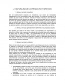 NATURALEZA DE LOS PRODUCTOS Y SERVICIOS