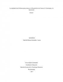 La realidad de las Políticas para promover el Desarrollo de la Ciencia, la Tecnología y la Innovación. Página 1