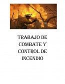 Trabajo de combate y control de incendio