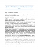 CALIDAD EN LA EDUCACIÓN SUPERIOR EN EL SIGLO XXI